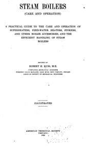Tapa de Steam Boilers (care and Operation) a Practical Guide to the Care and Operation of Superheaters ...