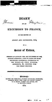 Tapa de Diary of an excursion to France in Aug. and Sept. 1814, in a series of letters