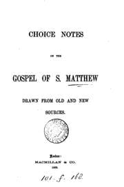 Tapa de Choice notes on the Gospel of s. Matthew drawn from old and new sources