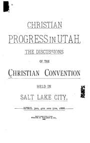 Tapa de Christian Progress in Utah: The Discussions of the Christian Convention.