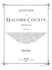 Tapa de History of Macomb County, Michigan: Containing ... Biographical Sketches ...