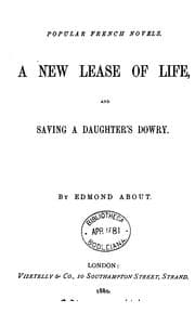Tapa de A new lease of life [tr. from L'homme à l'oreille cassée] and Saving a daughter's dowry [tr ...