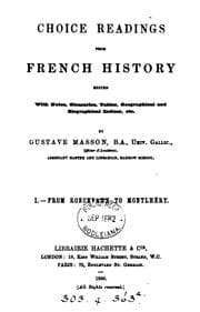 Tapa de Choice readings from French history ed. with notes [&c.] by G. Masson