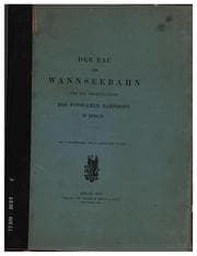Tapa de Der Bau der Wannseebahn und die Umgestaltung des Potsdamer Bahnhofs in Berlin