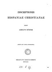 Tapa de Inscriptiones Hispaniae Christianae, ed. A. Hübner. [With]