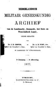 Tapa de Nederlandsch militair geneeskundig archief van de landmacht, zeemacht, het Oost-en West-Indisch ...