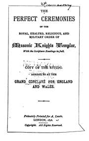 Tapa de The Perfect Ceremonies of the Masonic Knights Templar, Knight of Malta, Mediterranean Pass, and ...