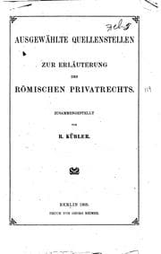 Tapa de Ausgewählte Quellenstellen zur Erläuterung des römischen Privatrechts