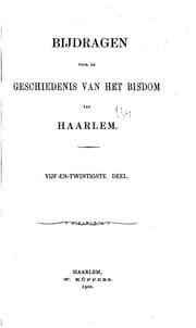 Tapa de Haarlemsche bijdragen: bouwstoffen voor de geschiedenis van het bisdom Haarlem