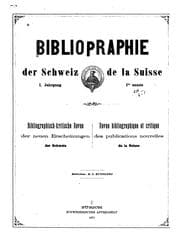 Tapa de Bibliographie und literarische Chronik der Schweiz: Bibliographie et Chronique Littéraire de la ...