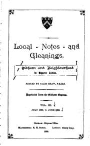 Tapa de Local Notes and Gleanings: Oldham and Neighborhood in Bygone Times