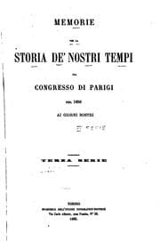 Tapa de Memorie per la storia de' nostri tempi dal Congresso di Parigi nel 1856 ai primi giorni del 1863