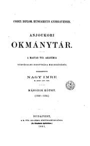 Tapa de Codex diplom. Hungaricus Andegavensis. Anjoukori okmánytár, szerkesz. Nagy I(Tasnádi Nagy G.).