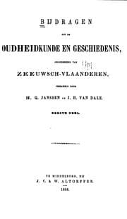 Tapa de Bijdragen tot de audheidkunde en geschiedenis: inzonderheid van Zeeuwsch ...