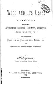 Tapa de Wood and Its Uses: A Handbook for the Use of Contractors, Builders ...