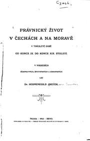 Tapa de Právnický život v Čechách a na Moravě v tisícileté době od konce IX. do ..
