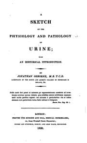 Tapa de A Sketch of the Physiology and Pathology of Urine: With an Historical Introduction