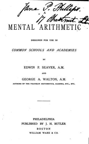 Tapa de A Mental Arithmetic Designed for Use in Common Schools and Academies