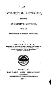 Tapa de An Intellectual Arithmetic Upon the Inductive Method with an Introduction to Written Arithmetic