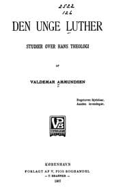 Tapa de Den unge Luther: studier over hans theologi