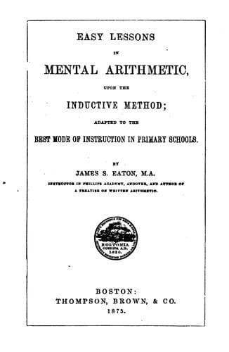 Tapa de Easy Lessons in Mental Arithmetic: Upon the Inductive Method, Adapted to the ...