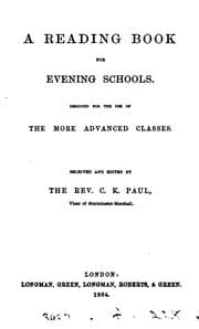 Tapa de A reading book for evening schools, selected and ed. by C.K. Paul