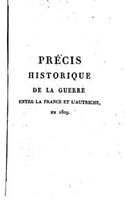Tapa de Précis historique de la guerre entre la France et l'Autriche en 1809
