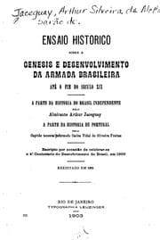 Tapa de Ensaio histórico sôbre a genesis e desenvol vimento da Armada brasileira, até o fim do século ..