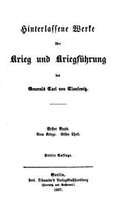 Tapa de Hinterlassene Werke über Krieg und Kriegführung. 10 Bde. Bd. 1-4, 3e Aufl., Bd. 5-10, 2e Aufl