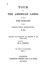 Tapa de Tour of the American lakes, and among the Indians of the North-west territory, in 1830