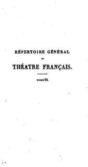 Tapa de Répertoire général du Théâtre Français: composé des tragédies, comédies et drames des auteurs du ...