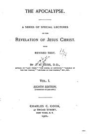 Tapa de The Apocalypse: A Series of Special Lectures on the Revelation of Jesus Christ, with Rev. Text
