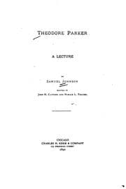 Tapa de Theodore Parker: A Lecture by Samuel Johnson