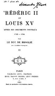 Tapa de Frédéric II et Louis XV: d'après des documents nouveaux; 1742-1744