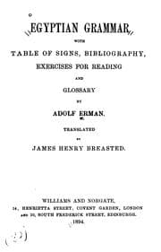 Tapa de Egyptian Grammar, with Table of Signs Bibliography, Exercises for Reading and Glossary ..