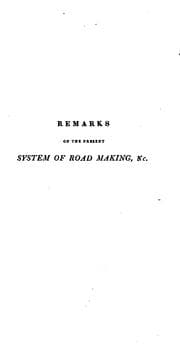 Tapa de Remarks on the Present System of Road Making ...: With Observations, Deduced from Practice and ..