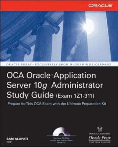 Tapa de OCA Oracle Application Server 10g Administrator Exam Guide