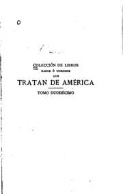 Tapa de Colección de libros raros ó curiosos que tratan de América