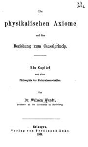 Tapa de Die physikalischen Axiome und ihre Beziehung zum Causalprincip: Ein Capitel aus einer ..
