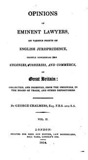 Tapa de Opinions of Eminent Lawyers, on Various Points of English Jurisprudence, Chiefly Concerning the ..