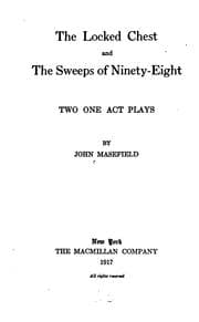 Tapa de The Locked Chest: And The Sweeps of Ninety-eight, Two One Act Plays