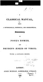 Tapa de A Classical Manual: Being a Mythological, Historical, and Geographical Commentary on Pope's ...