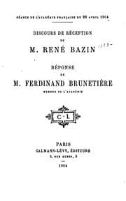 Tapa de Discours de réception de M. René Bazin: Re?ponse de M. Ferdinand Brunetie?re ..