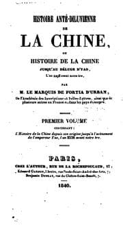 Tapa de Histoire anté-diluvienne de la Chine, ou Histoire de la Chine jusqu'au déluge d'Yao, l'an 2298 ..