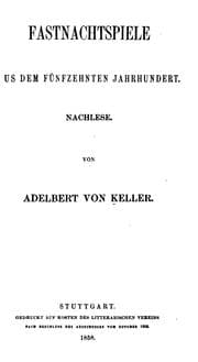Tapa de Fastnachtspiele aus dem fünfzehnten Jahrhundert: Nachlese