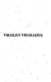 Tapa de Virgilius Virgilianus: Accedit index in quo poetae omnis cum rerum tum verborum antiquitas ..