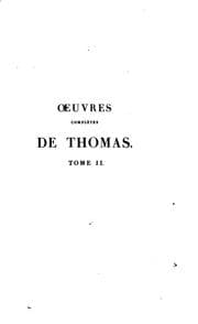 Tapa de Oeuvres complètes de Thomas, de l'Académie française: précédées d'une notice sur la vie et les ..