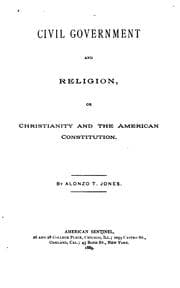 Tapa de Civil Government and Religion: Or Christianity and the American Constitution