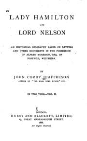 Tapa de Lady Hamilton and Lord Nelson: An Historical Biography Based on Letters and ..