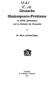 Tapa de Deutsche Shakespeare-Probleme im XVIII. Jahrhundert und im Zeitalter der Romantik